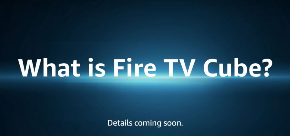 Fire TV Cube Fire TV Cube