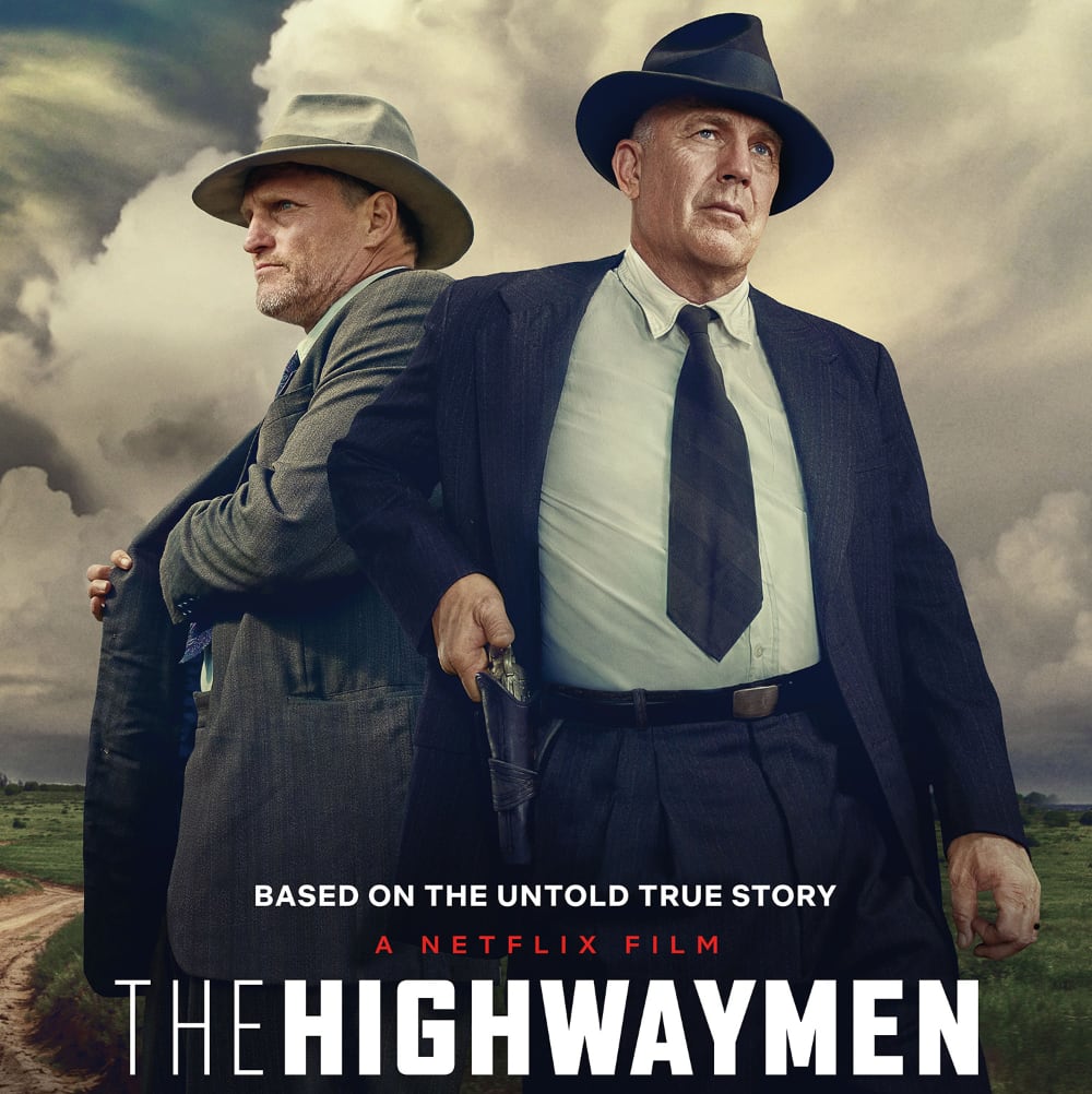 Netflix The Highwaymen Netflix The Highwaymen